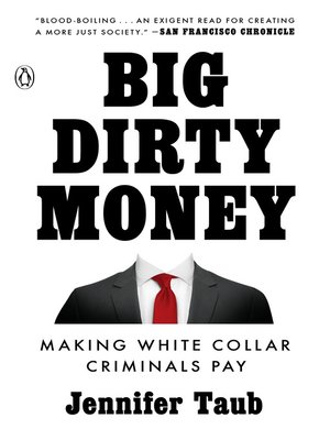 cover image of Big Dirty Money
